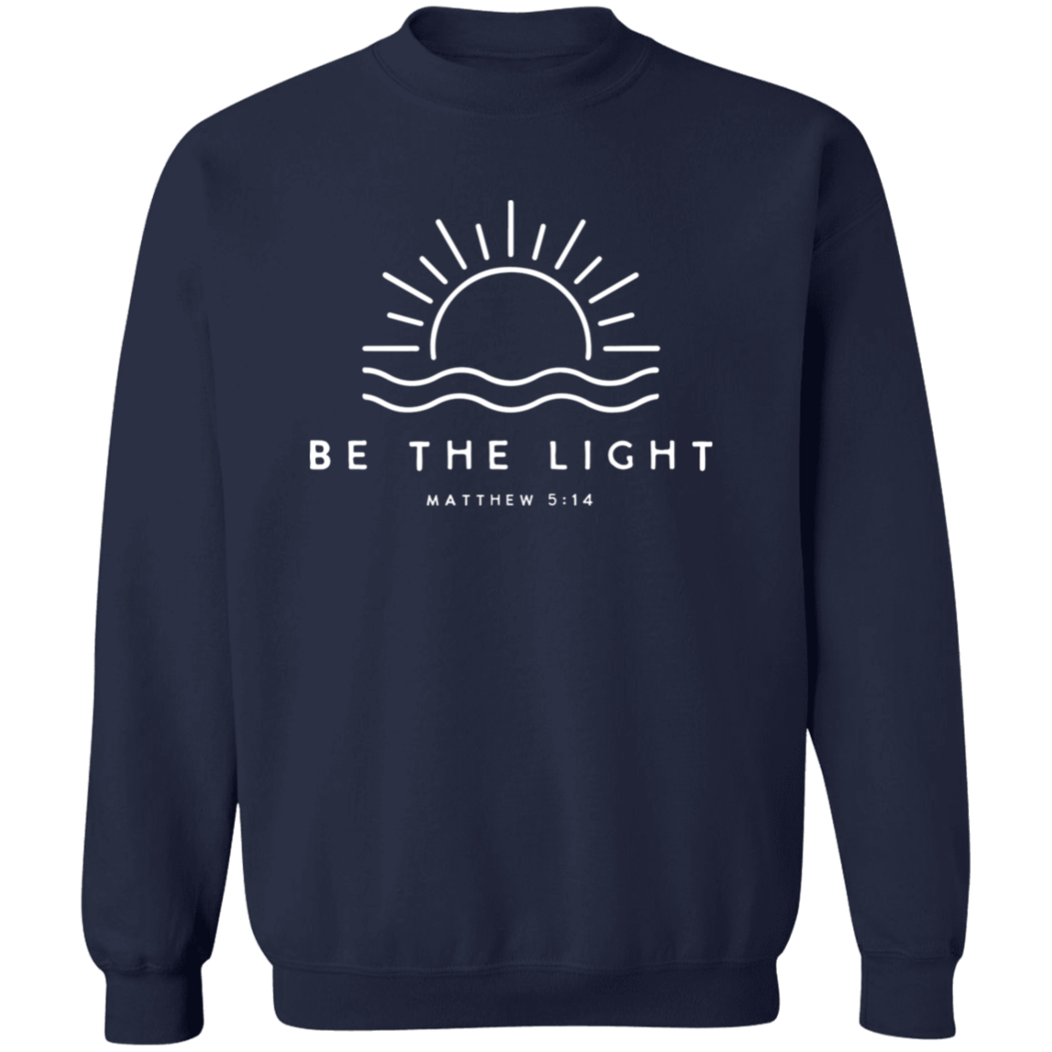 Be The Light Unisex Pullover Sweatshirt