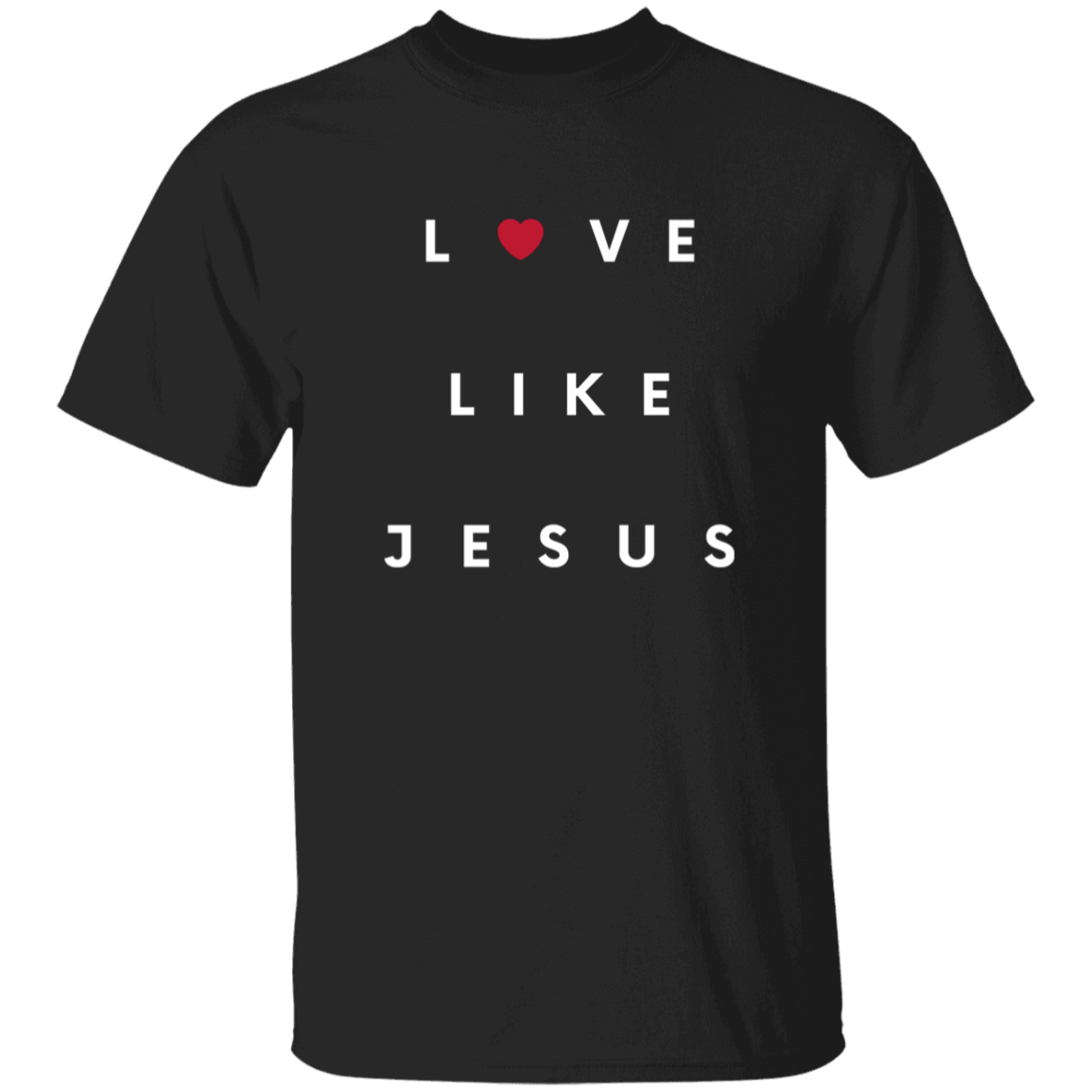 Love Like Jesus Shirts