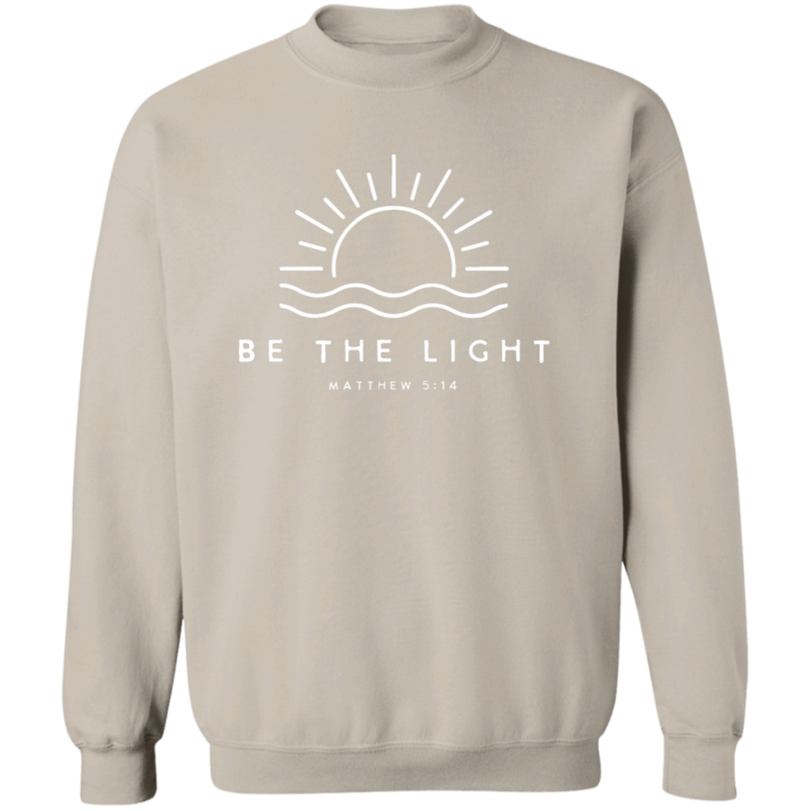Be The Light Unisex Pullover Sweatshirt