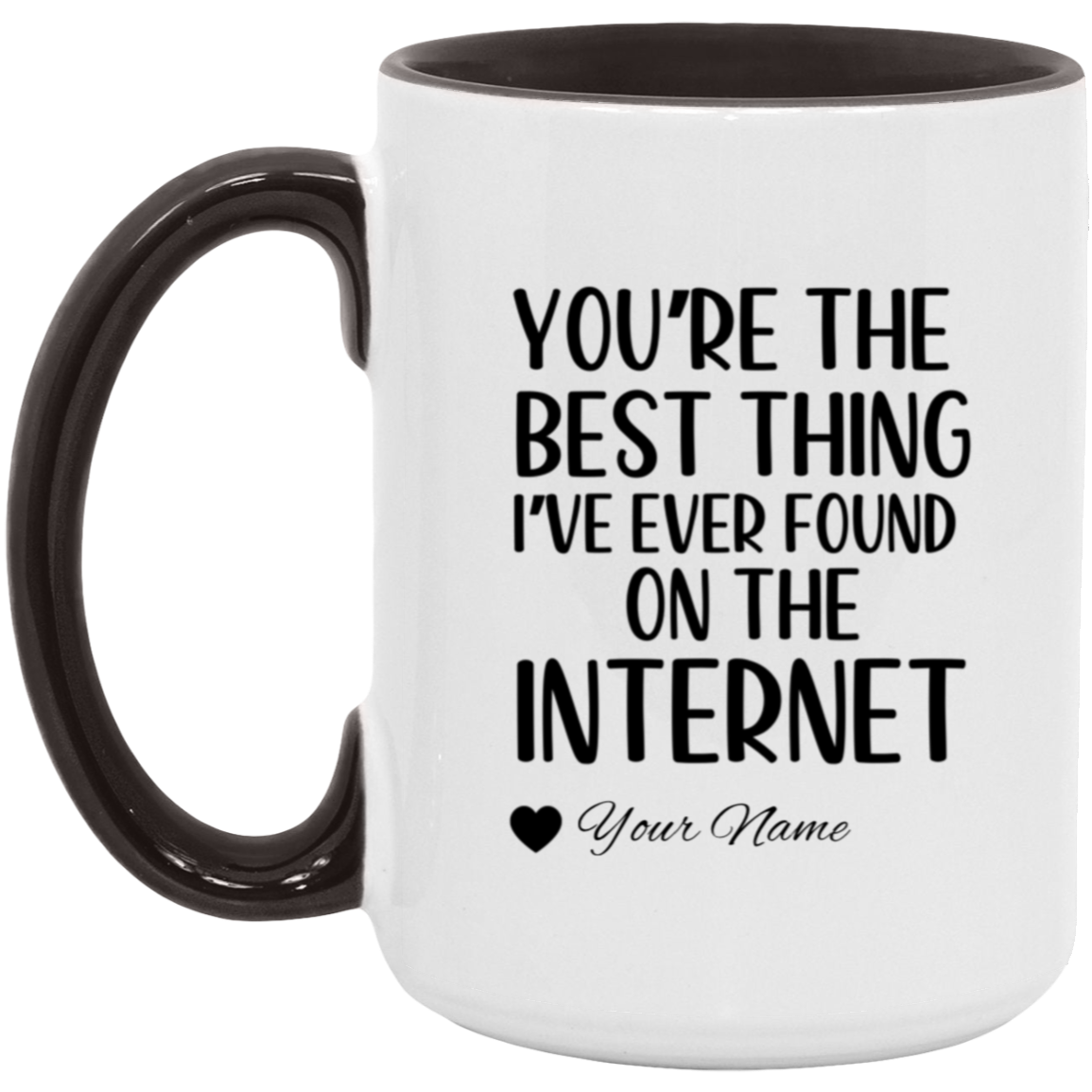 You're The Best Thing Personalized Accent Mug
