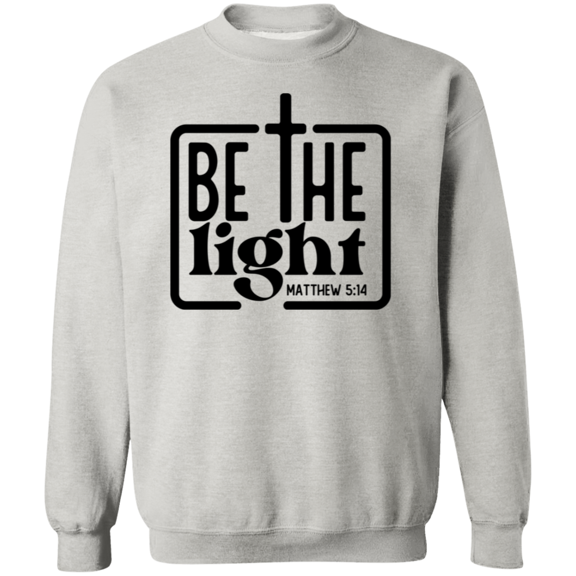 Be The Light Unisex Pullover Sweatshirt
