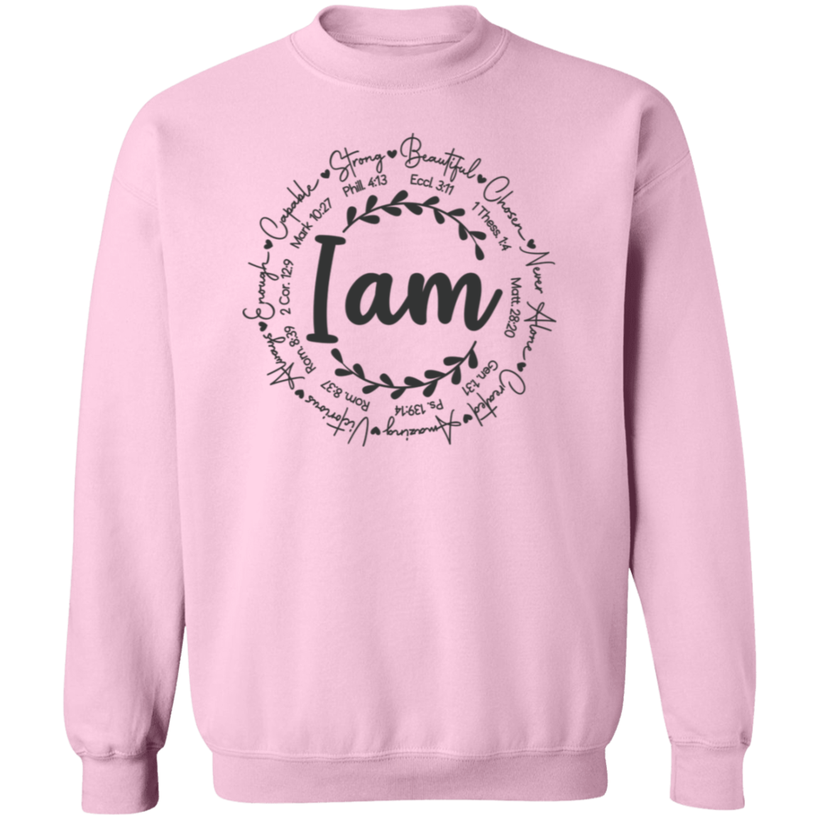 I Am Affirmations Pullover Sweatshirt