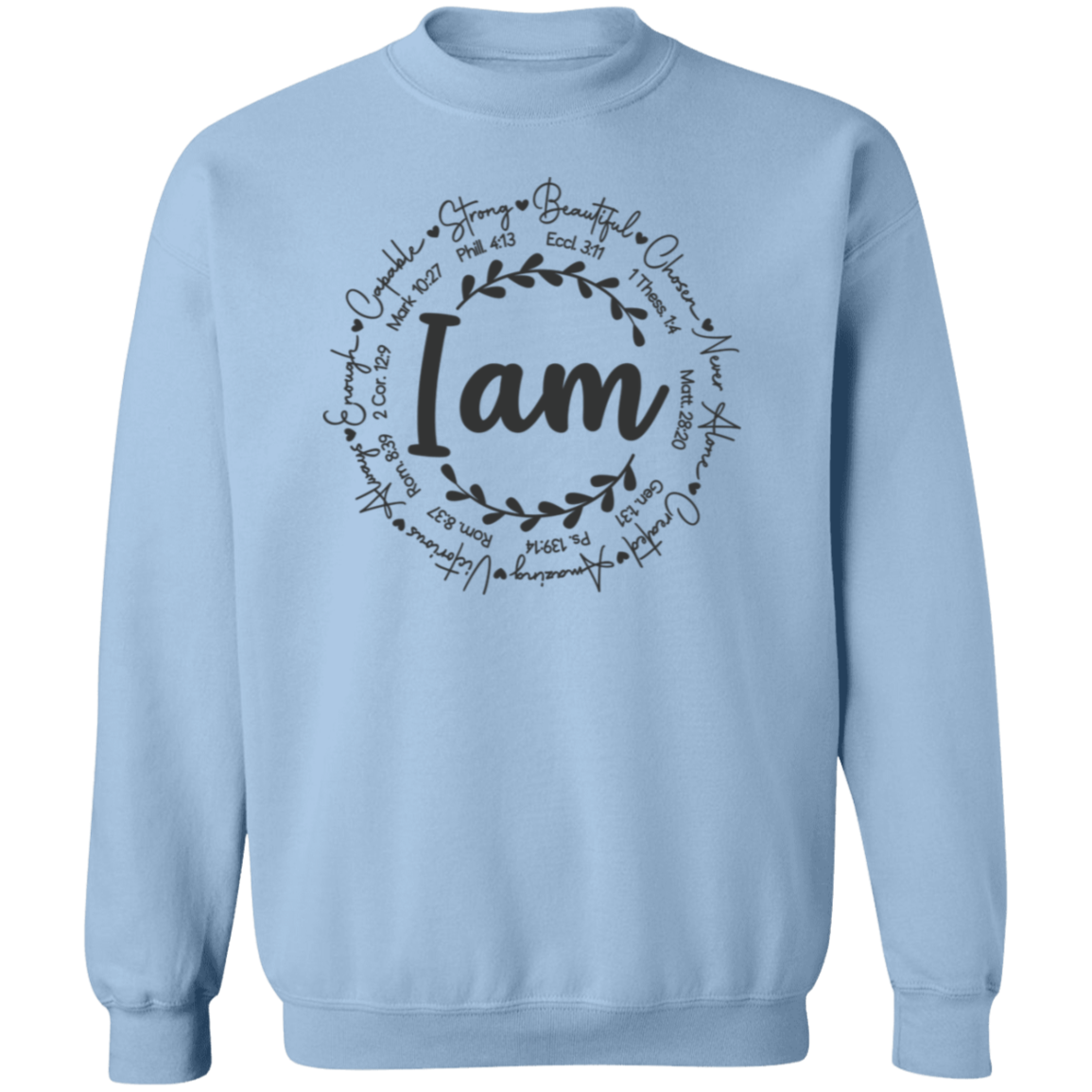 I Am Affirmations Pullover Sweatshirt