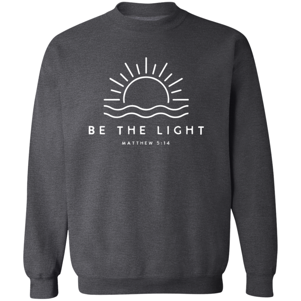 Be The Light Unisex Pullover Sweatshirt