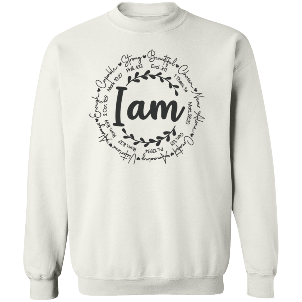 I Am Affirmations Pullover Sweatshirt