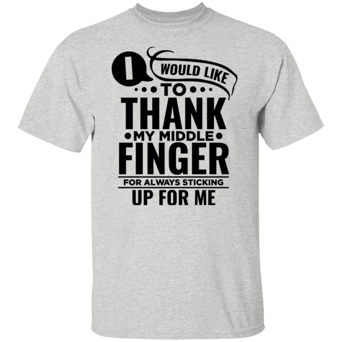 Thank My Middle Finger T-Shirt