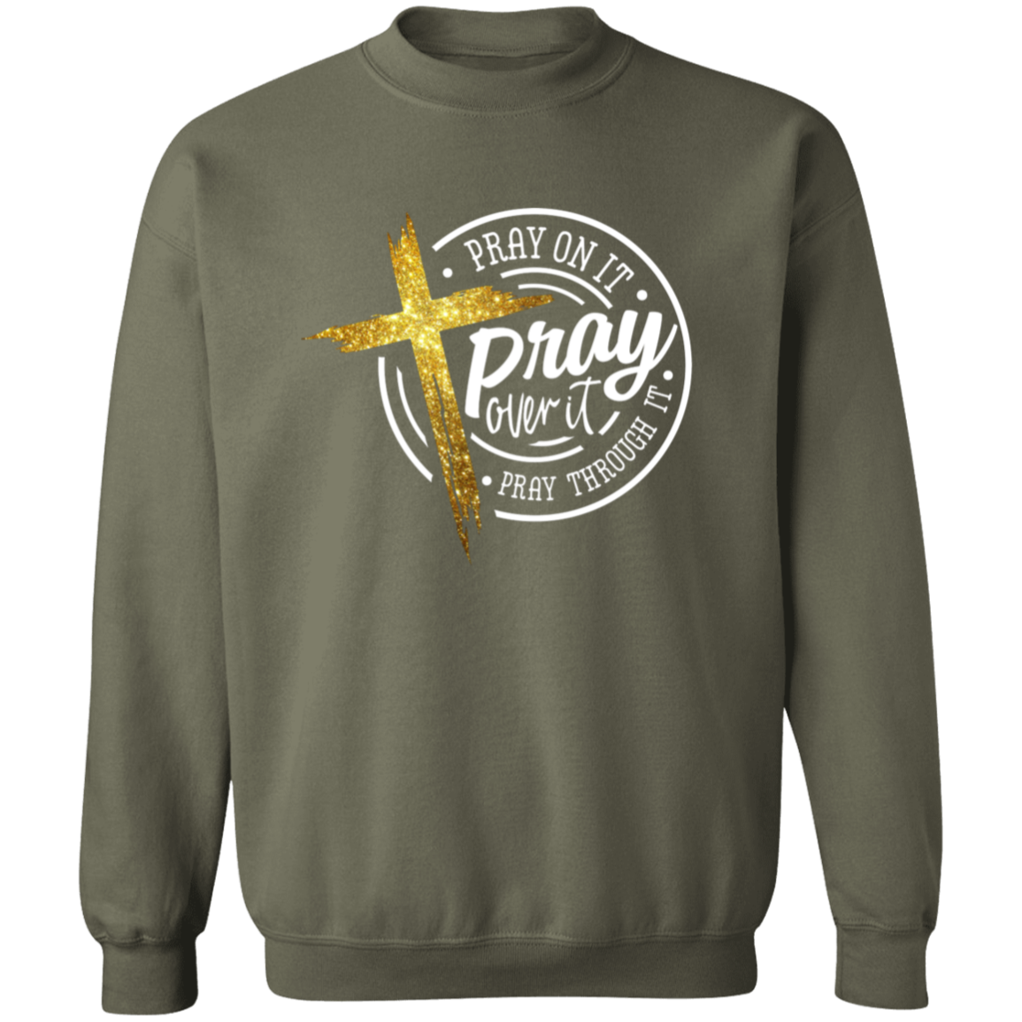Pray On It Unisex Pullover Sweatshirt