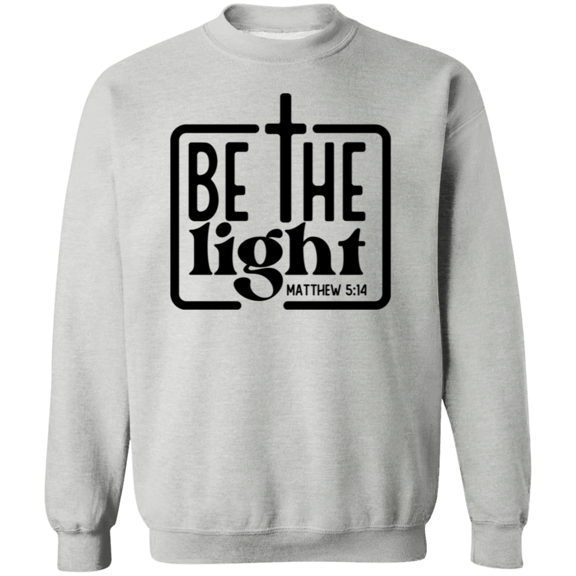 Be The Light Unisex Pullover Sweatshirt