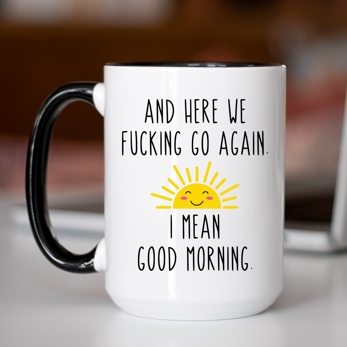 Here We Go Again Accent Mug