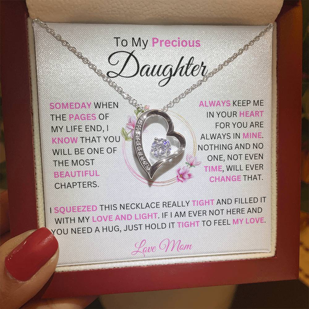 To My Precious Daughter | You are The Most Beautiful Chapter in My Life | Forever Love Necklace Gift | Gift For Daughter