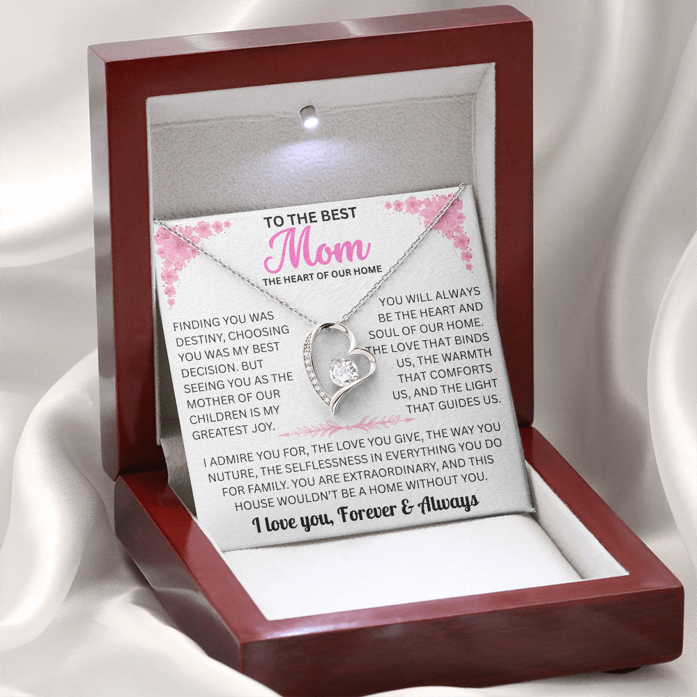 To The Best Mom | You Are The Heart And Soul Of Our Home | Forever Love Necklace Gift