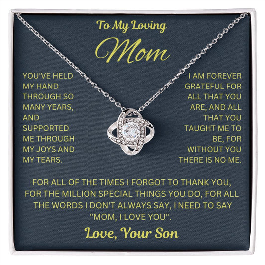 To My Loving Mom | I Am Forever Grateful For You | Love Knot Necklace Gift