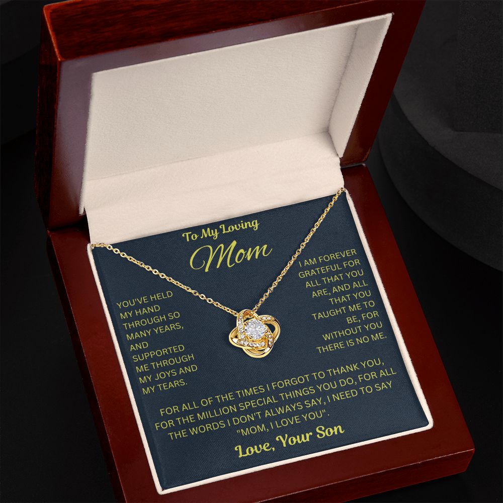 To My Loving Mom | I Am Forever Grateful For You | Love Knot Necklace Gift