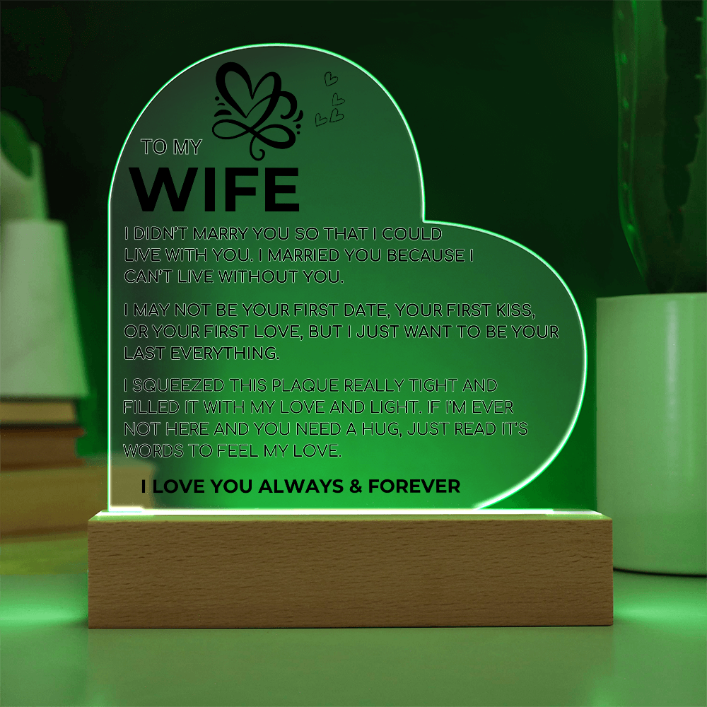 To My Wife | I Can't Live Without You | Acrylic Plaque Gift
