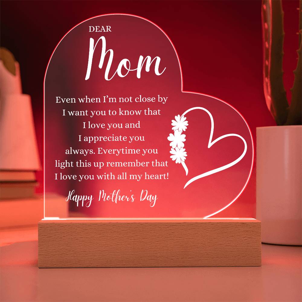 Dear Mom | I Love You With All My Heart | Acrylic Heart Plaque Gift