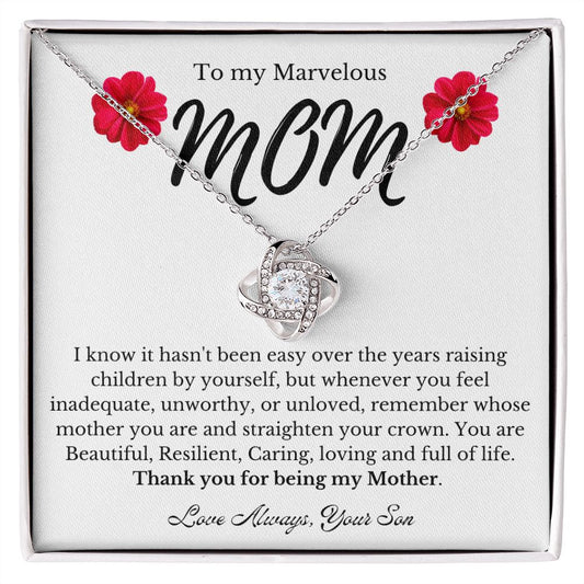 To My Marvelous Mom | Thank You For Being My Mother | Love Knot Necklace