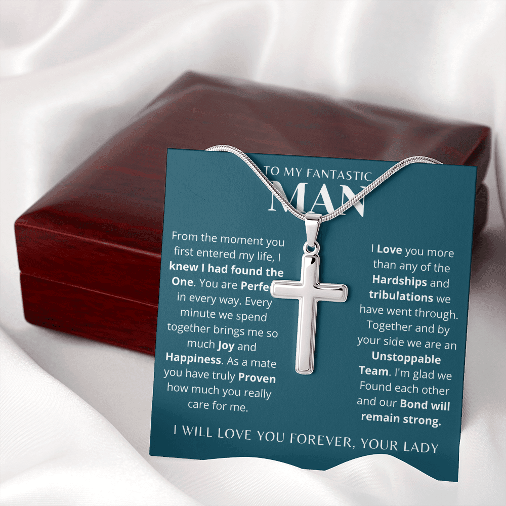 To My Fantastic Man | artisan-crafted Stainless Steel Cross Necklace