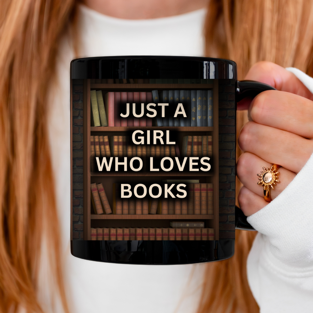 Just A Girl Who Loves Books Mug