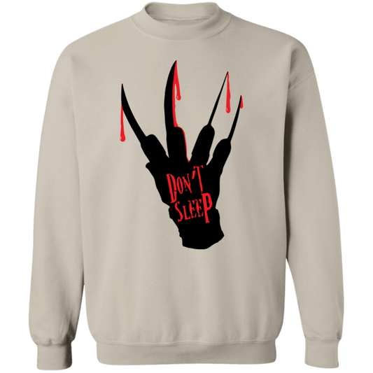 Dont Sleep Unisex Pullover Sweatshirt