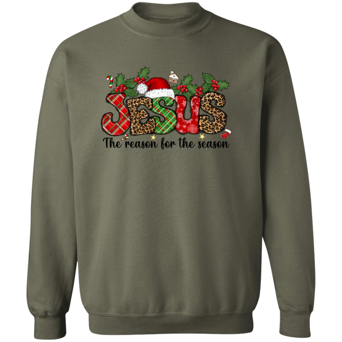 Jesus Is The Reason For The Season Pullover Sweatshirt