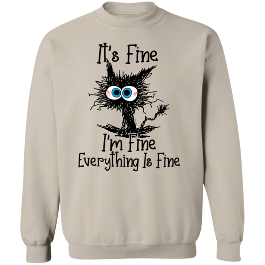 Everything Is Fine Pullover Sweatshirt