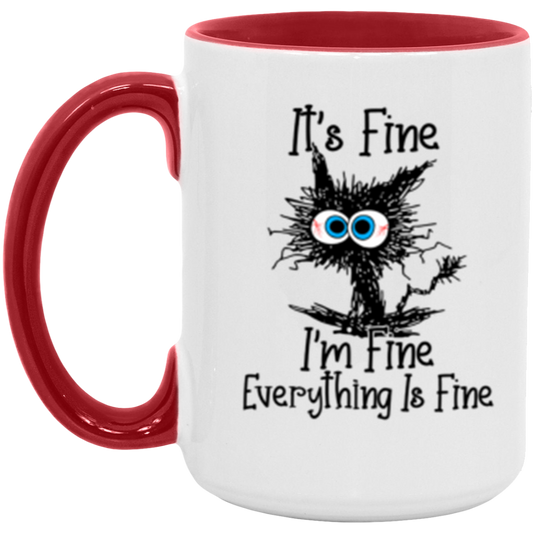 It's Fine I'm Fine Accent Mug