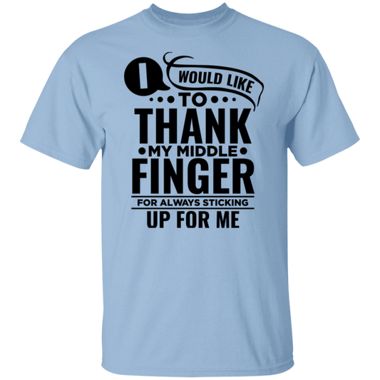 Thank My Middle Finger  T-Shirt