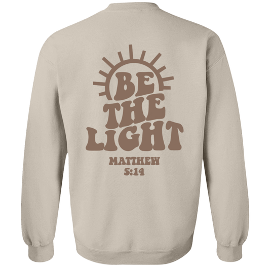 Be The Light Unisex Pullover Sweatshirt