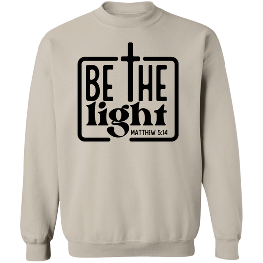 Be The Light Unisex Pullover Sweatshirt