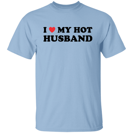 I Love My Hot Husband T-Shirt