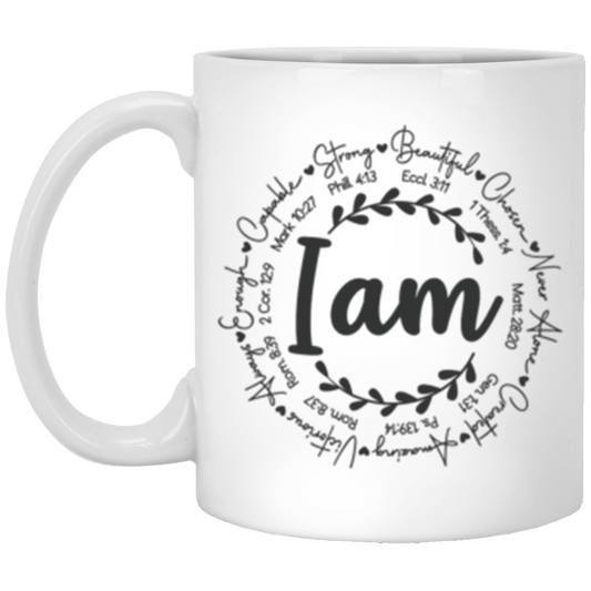 I am Affirmations 11oz White Mug