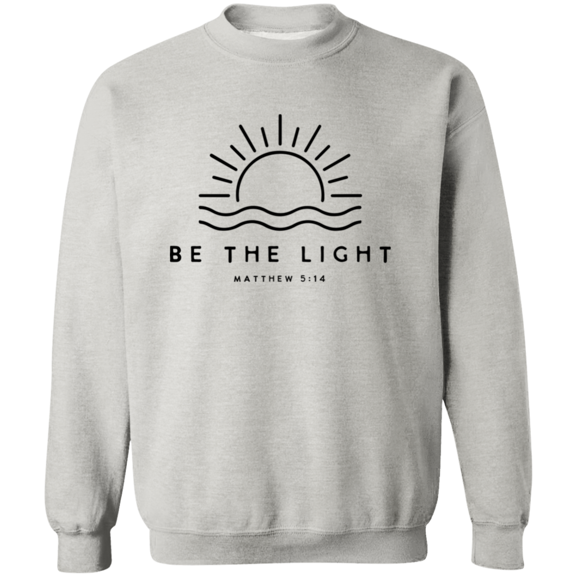 Be The Light Unisex Pullover Sweatshirt