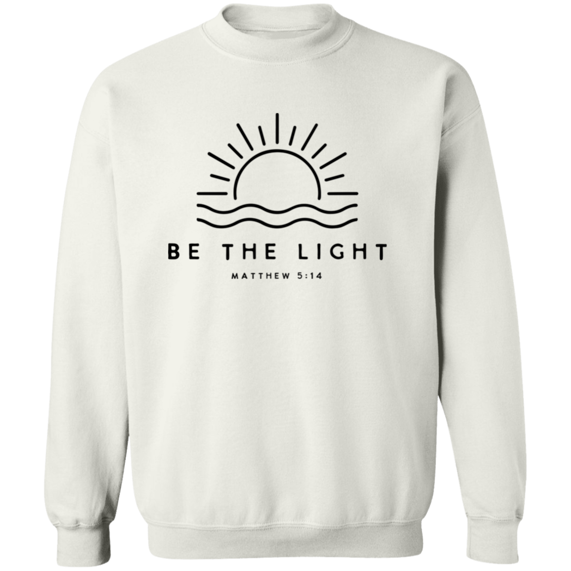 Be The Light Unisex Pullover Sweatshirt
