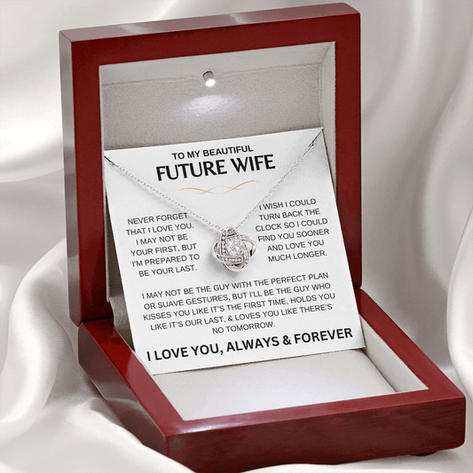 To My Beautiful Future Wife | I Love You Always & Forever | Love Knot Necklace Gift
