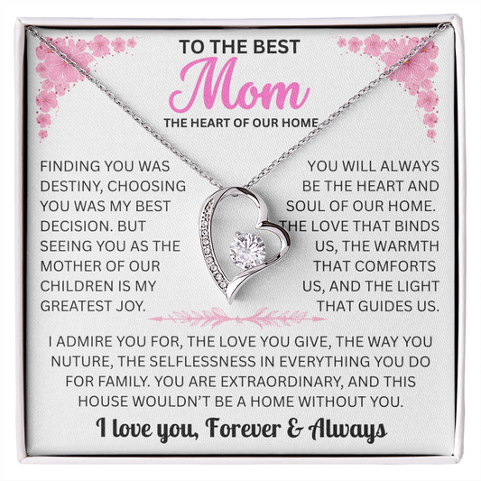 To The Best Mom | You Are The Heart And Soul Of Our Home | Forever Love Necklace Gift