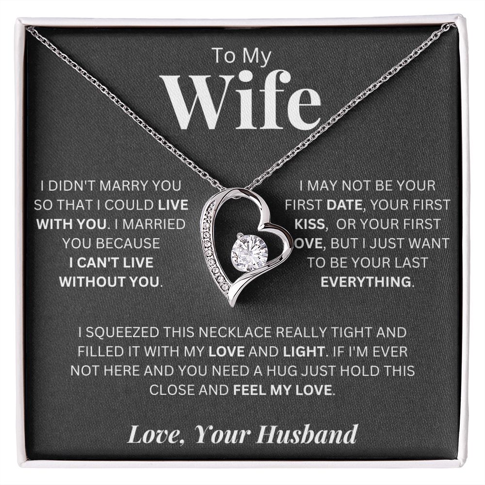 To My Wife | I Cant Live Without You | Forever Love Necklace Gift