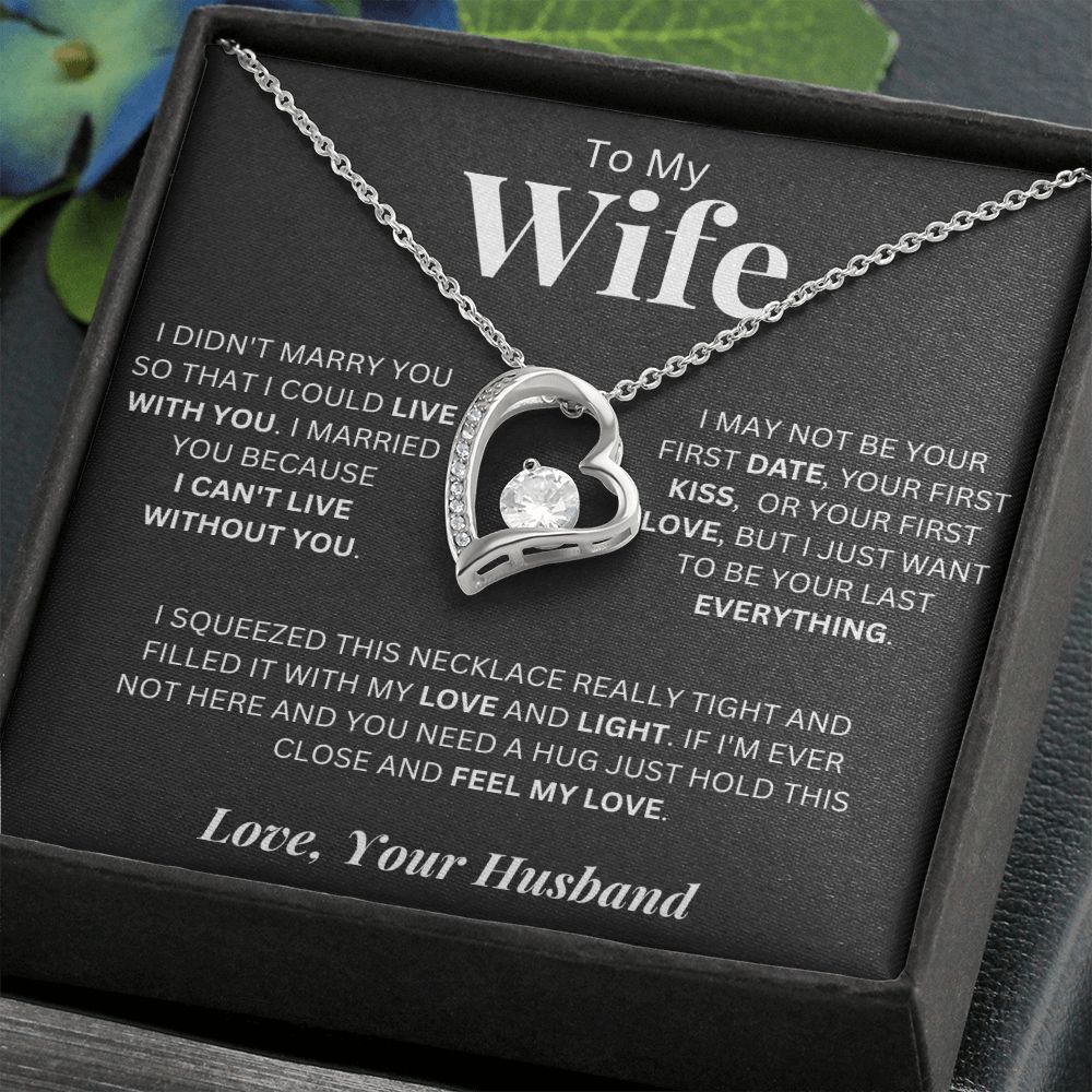 To My Wife | I Cant Live Without You | Forever Love Necklace Gift