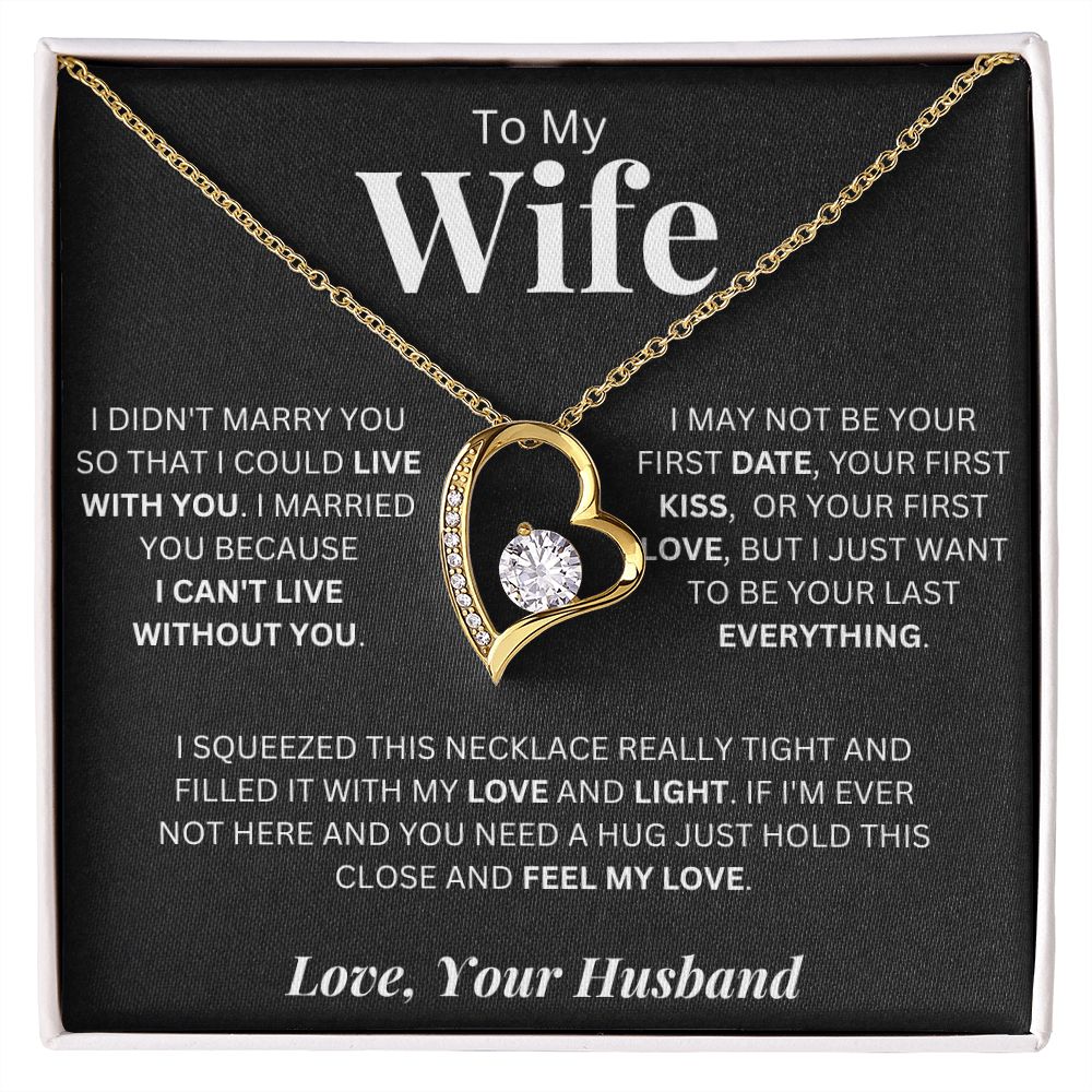 To My Wife | I Cant Live Without You | Forever Love Necklace Gift