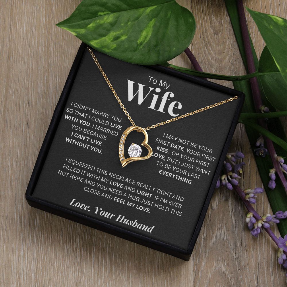 To My Wife | I Cant Live Without You | Forever Love Necklace Gift