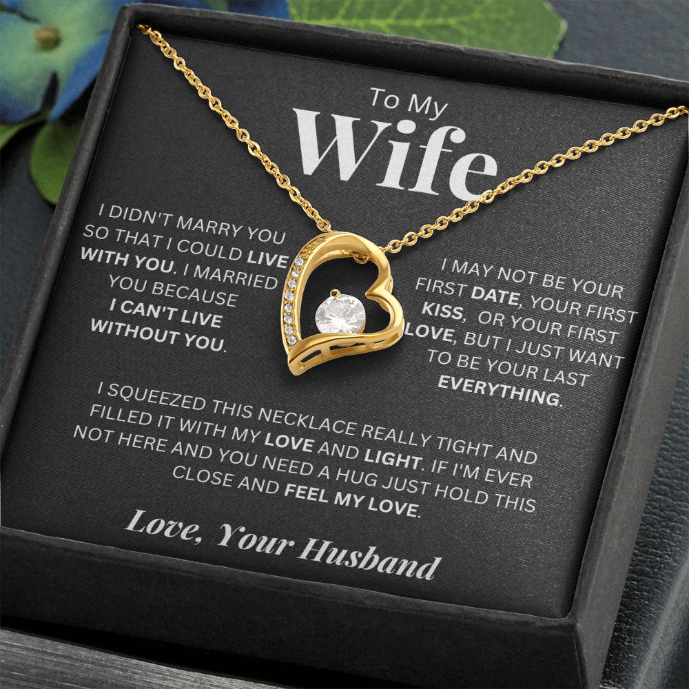 To My Wife | I Cant Live Without You | Forever Love Necklace Gift