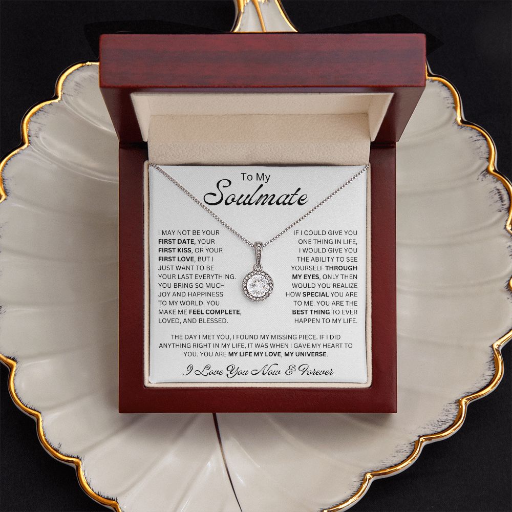 To My Soulmate | The Day I Met You | Eternal Hope Necklace