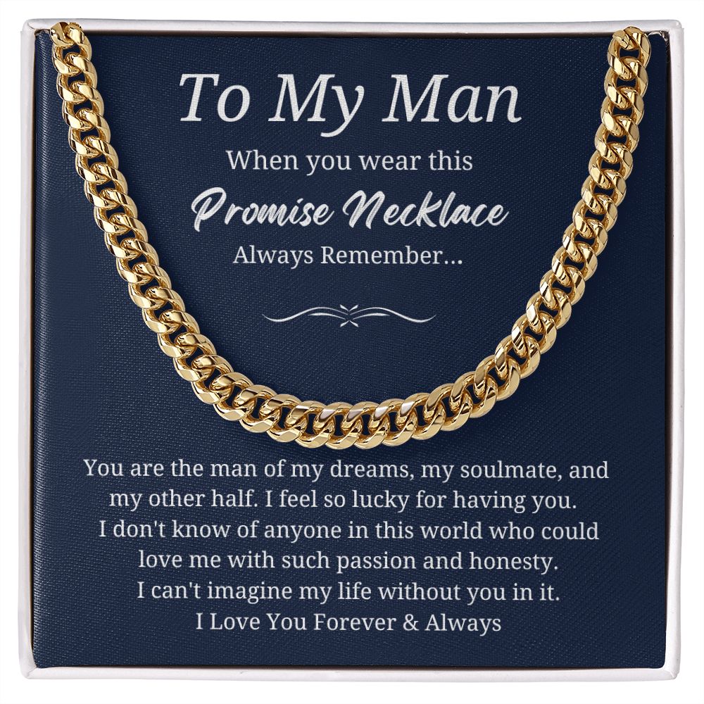 To My Man |  Cuban Link Chain | Necklace For Husband