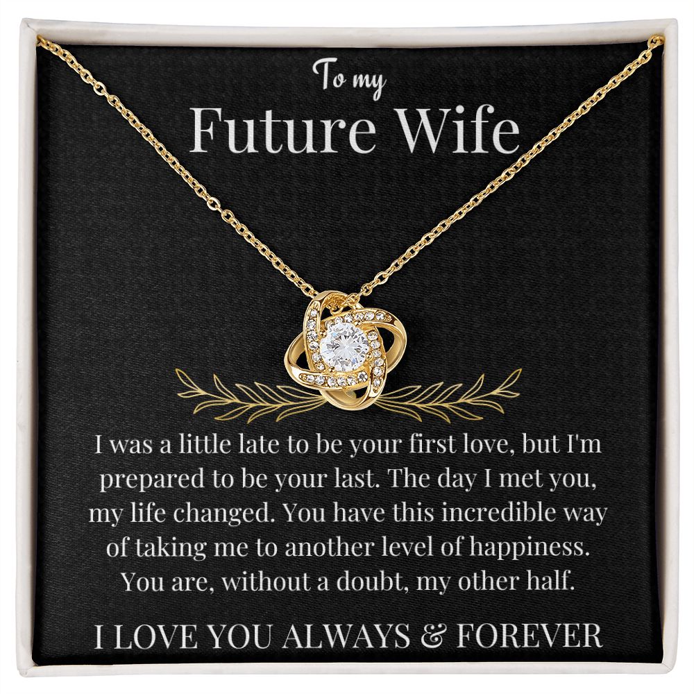To My Future Wife | Love Knot Necklace | Necklace For Wife