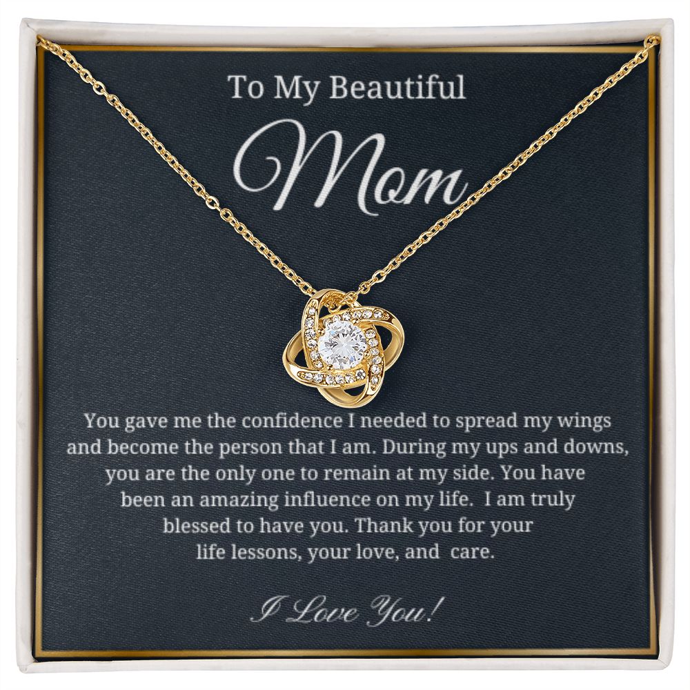To My Beautiful Mom | Thank You For Your Life Lessons | Love Knot Necklace