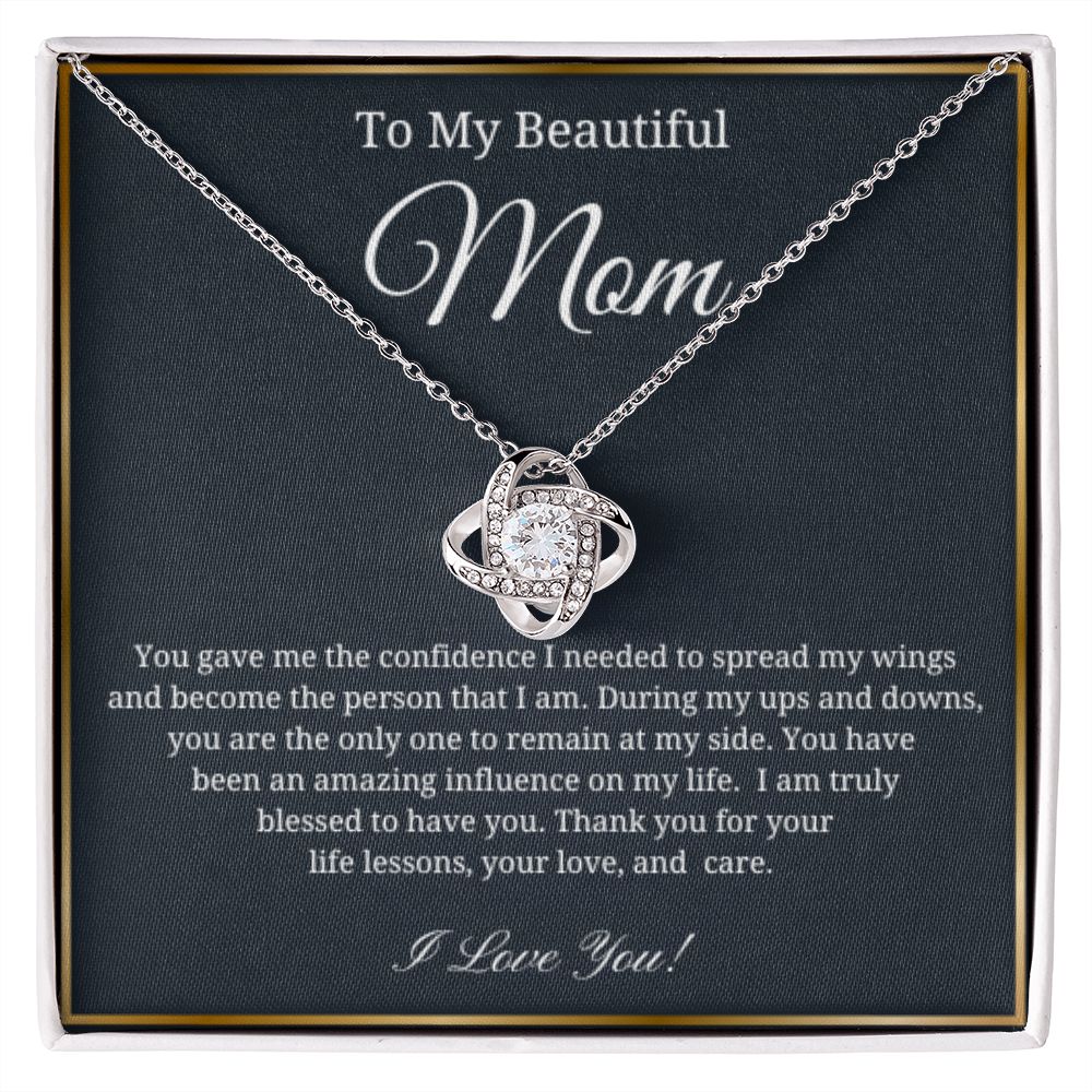 To My Beautiful Mom | Thank You For Your Life Lessons | Love Knot Necklace