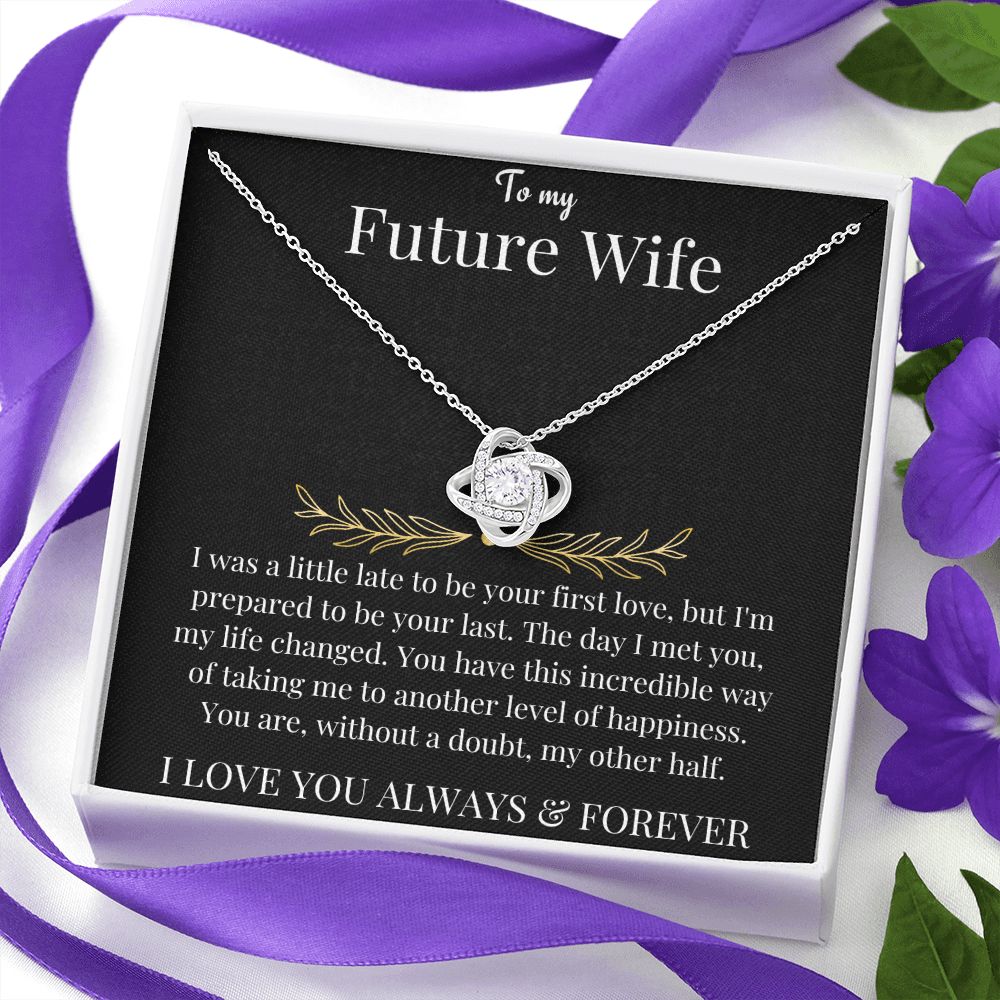 To My Future Wife | Love Knot Necklace | Necklace For Wife