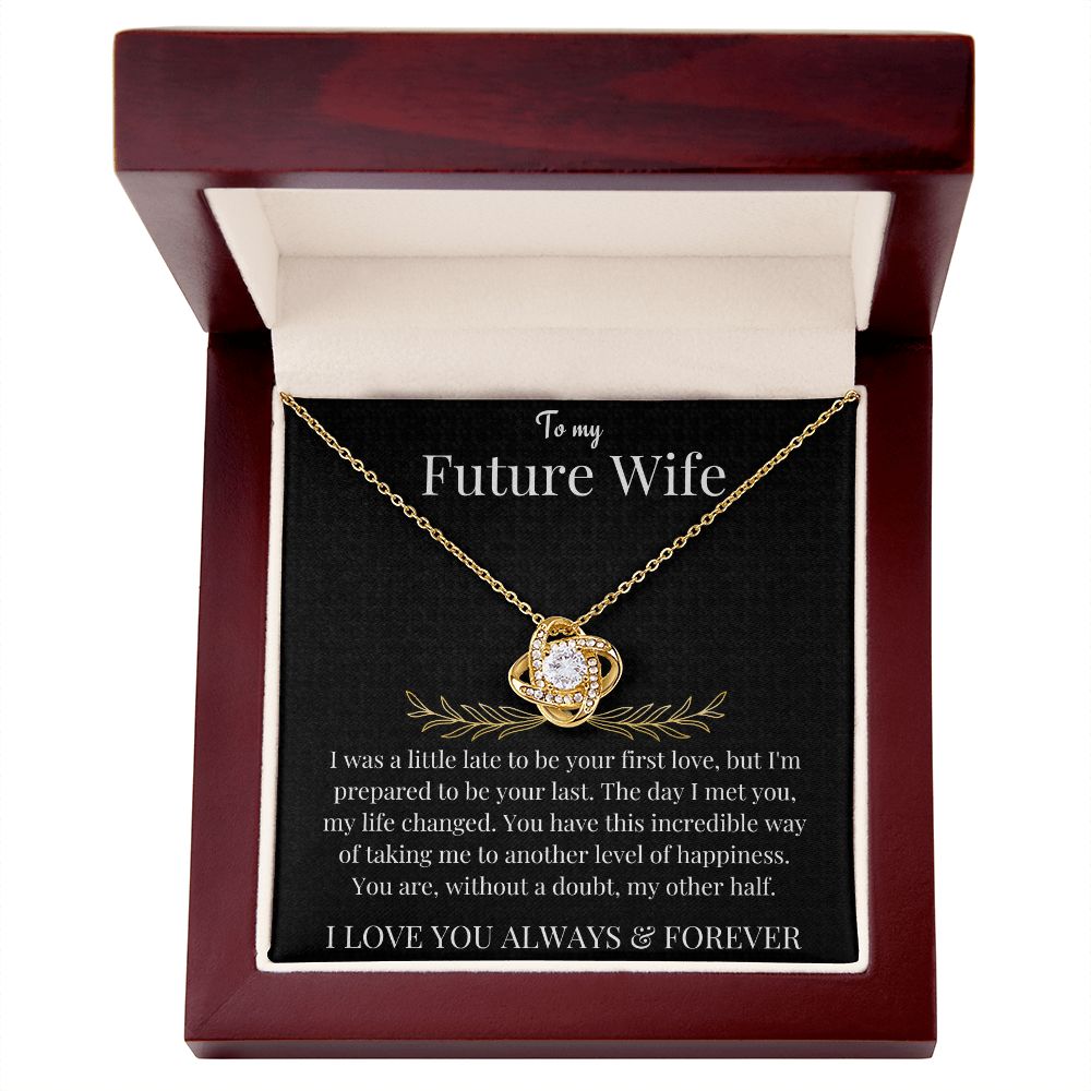 To My Future Wife | Love Knot Necklace | Necklace For Wife