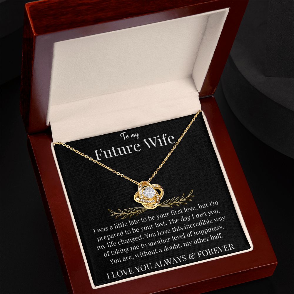 To My Future Wife | Love Knot Necklace | Necklace For Wife