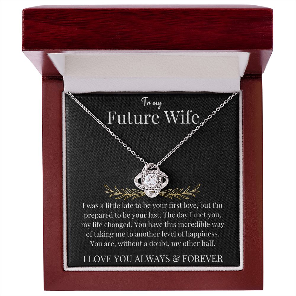 To My Future Wife | Love Knot Necklace | Necklace For Wife